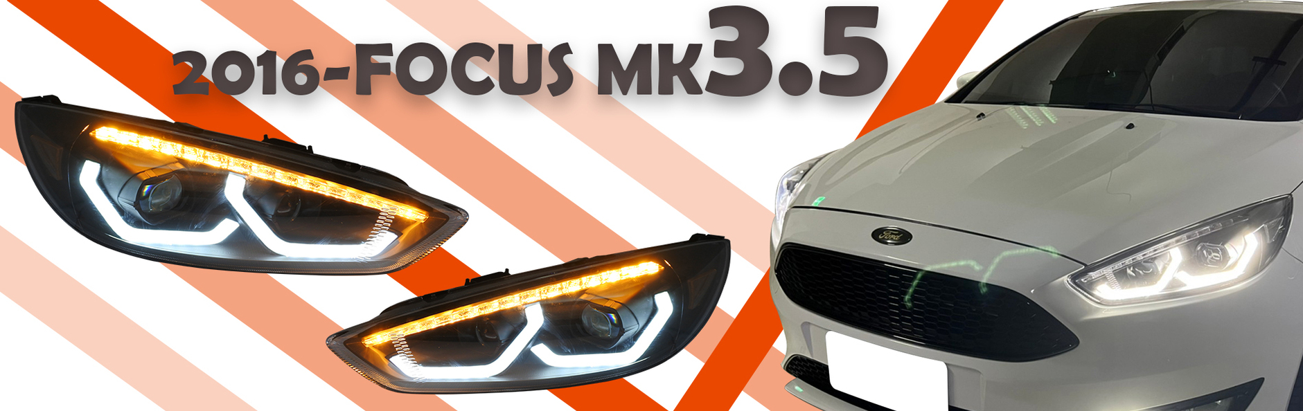 2016-2018 FOCUS MK3.5 U型光柱 黑框魚眼大燈 序列式方向燈